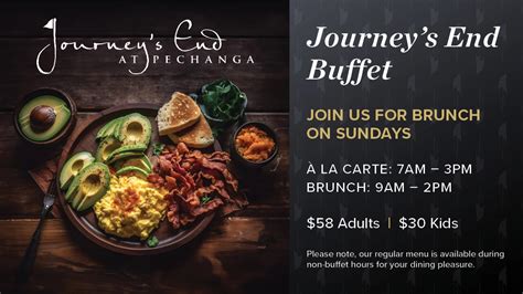 pechanga buffet|Journey's End .